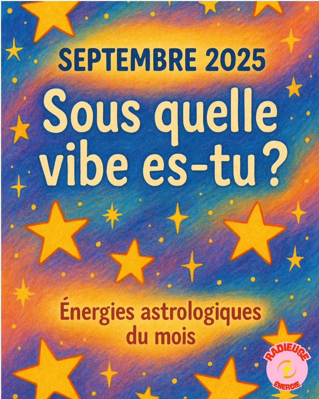 Septembre 2025 : quelles énergies astrologiques pour ce mois de transition&nbsp;?